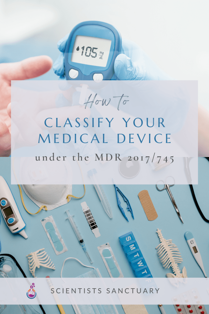 Classification of Medical Devices, EU MDR 2017/745, medical device classification